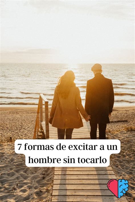 hombre exitado|12 formas de excitar a un hombre